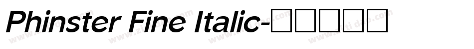 Phinster Fine Italic字体转换